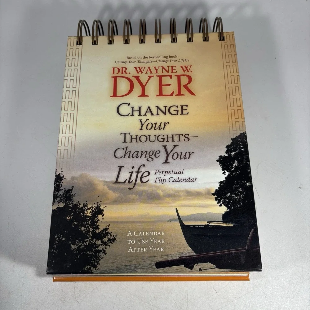 Change Your Thoughts Change Your Life Perpetual Flip Calendar Dr. Wayne Dyer